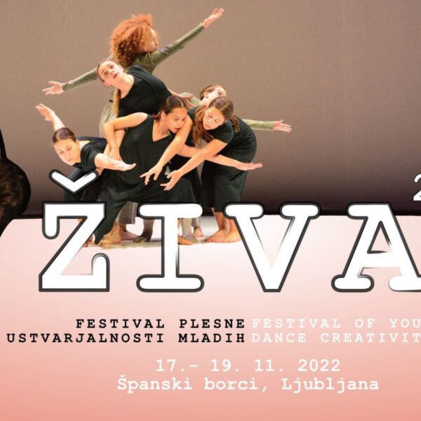 ŽIVA – festival plesne ustvarjalnosti mladih 2022