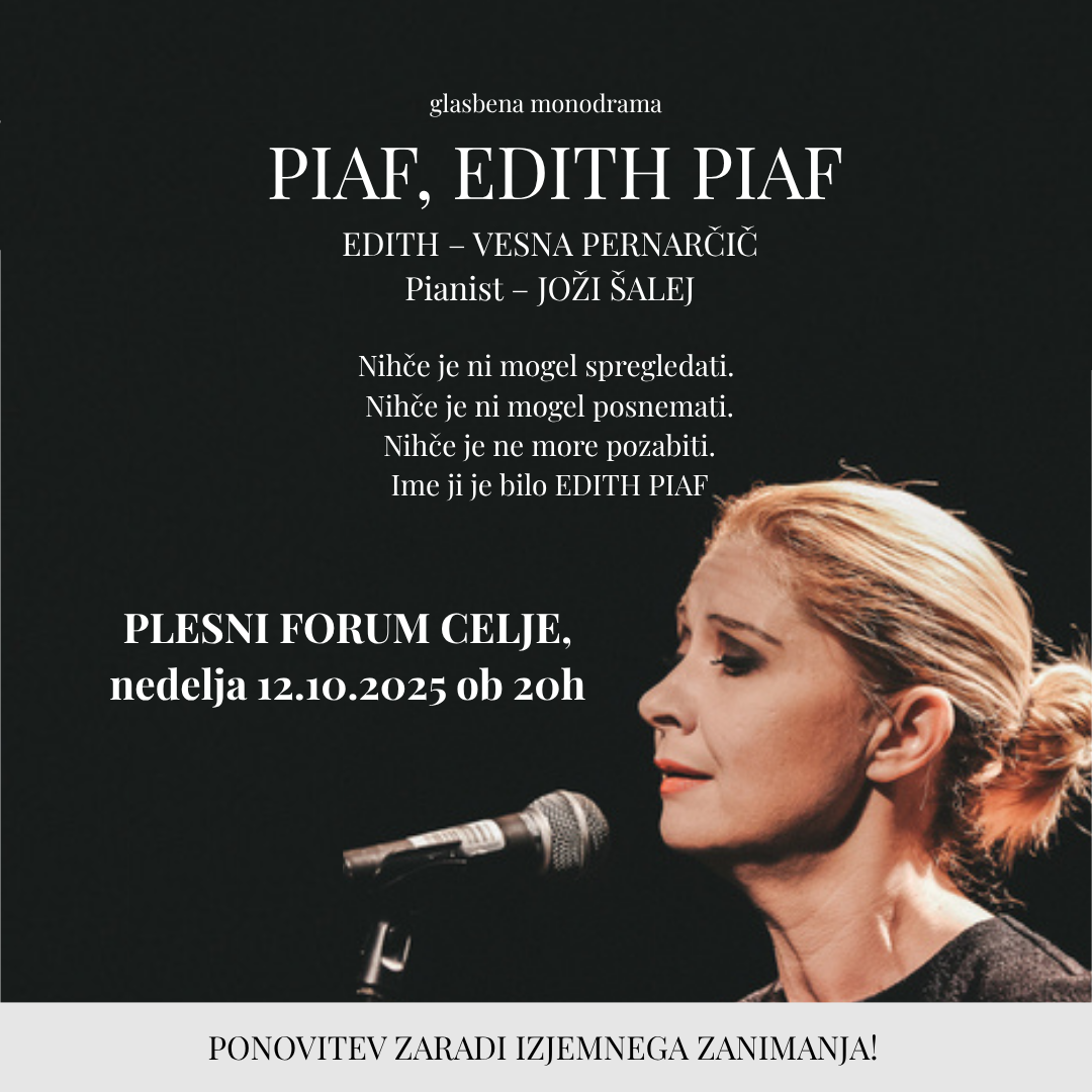 Read more about the article PIAF, EDITH PIAF: VESNA PERNARČIČ